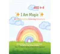 I Am Magic: A Manifestation Coloring Adventure