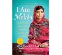 I Am Malala: How One Girl Stood Up for Education and Changed the World (Young Readers Edition)