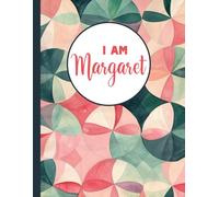 I AM Margaret