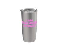 I Am Never Wrong Actually Funny Sarcástico Cita Bold Pinky Vaso térmico de acero inoxidable de doble pared