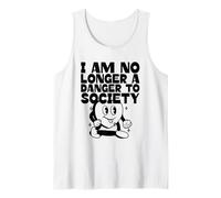 I Am No Longer A Danger To Society (cita divertida y gráfico) Camiseta sin Mangas