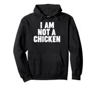 I AM NOT A CHICKEN Sudadera con Capucha