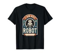 I Am Not A Robot Captcha Fun Computer Fun Nerd Funny Camiseta