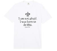 I Am Not Afraid I Was Born To Do This Juana de Arco Envejecido Negro Comfort Colors Adult Heavyweight T-Shirt
