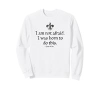 I Am Not Afraid I Was Born To Do This Juana de Arco Envejecido Negro Sudadera
