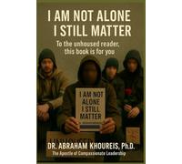 I AM NOT ALONE I STILL MATTER