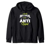 I Am Not Anti Social I'm Anti Stupid Sudadera con Capucha