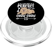 I Am Not But My Chow Chow Is PopSockets PopGrip para MagSafe