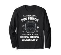 I Am Not Just A Dog Person I Am A Chow Chow Mommy Dog Mom Manga Larga
