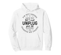 I Am Not Saying I Hate You Funny Sarcastic Mad Quote Saying Sudadera con Capucha