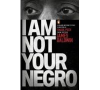 I Am Not Your Negro (ebook)