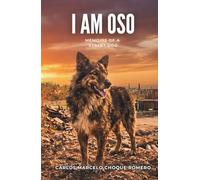 I am Oso: Memoirs of a Street dog