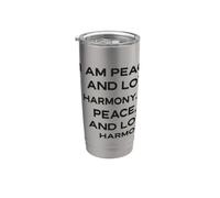 I Am Peace Harmony and Love | Diseño de afirmación positiva Vaso térmico de acero inoxidable de doble pared