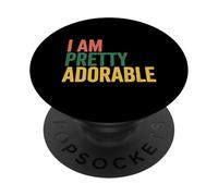 I Am Pretty Adorable Linda Personalidad Segura - PopSockets PopGrip Adhesivo