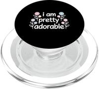 I Am Pretty Adorable Linda Personalidad Segura - PopSockets PopGrip para MagSafe