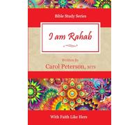 I am Rahab (With Faith Like Hers)