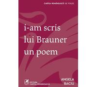I-am scris lui Brauner un poem - Angela Baciu