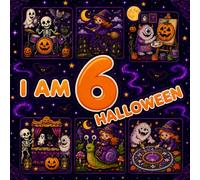 I Am Six Halloween Coloring Book for Kids: A Fun Halloween Gift for 6 Year Old Boys and Girls with Cute Witches, Ghosts, Skeletons, Monsters, Haunted ... Pictures to Color (I am six and I color)