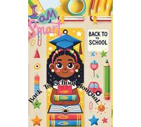I Am Smart: Back To School Journal