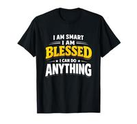 I Am Smart Blessed Can Do Anything Inspiring Afirmation Camiseta