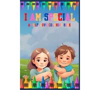I Am Special: A self-love Coloring Book for children