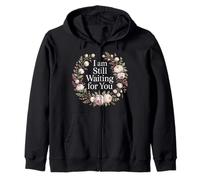 I Am Still Waiting For You Love Phase Romance - Sudadera con Capucha