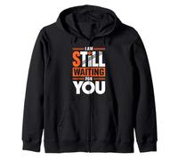 I Am Still Waiting For You Romance de la Fase de Amor - Sudadera con Capucha