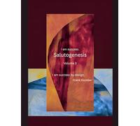 I am success.: Salutogenesis!