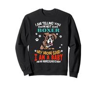 I Am Telling You I'm Not A Boxer Dog Mom Funny Puppy Lovers Sudadera