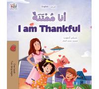I am Thankful (Arabic English Bilingual Children's Book) (Arabic English Bilingual Collection)