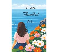 I am Thankful For