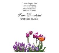 I am Thankful: Gratitude Journal