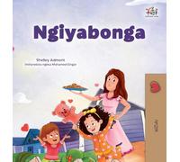 I am Thankful (Zulu Book for Kids) (Zulu Bedtime Collection)