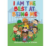 I Am The Best At Being Me