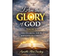 I Am The Glory of God