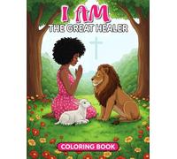 I Am: The Great Healer Coloring Book