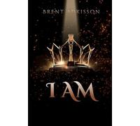 I AM: The "I AM" Statements of Jesus