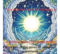 I AM THE LIGHT OF THE WORLD: BOOK Two of JESUS I AM STATEMENTS Series