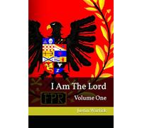 I Am The Lord: Volume One