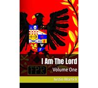 I Am The Lord: Volume One