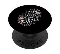 I Am The Lord Who Heals You Bible Christian Healing - PopSockets PopGrip Adhesivo