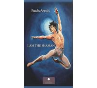 I am the shaman (Romanzi)