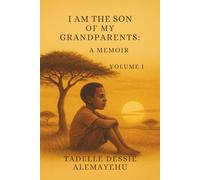 I am the son of my grandparents: A memoir