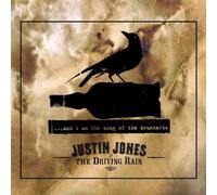 & I Am the Song of the Drunkards by Justin Jones & the Driving Rain