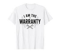 I Am The Warranty Funny Mecánico Técnico Llave De Coche Camiseta