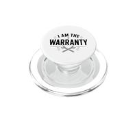 I Am The Warranty Funny Mecánico Técnico Llave De Coche PopSockets PopGrip para MagSafe