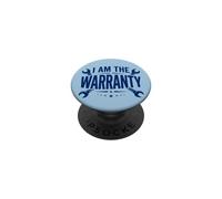 I Am The Warranty Repair Car Mechanic Funny PopSockets PopGrip Adhesivo