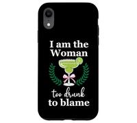 I Am the Woman Too Drunk to Blame on Margarita Funny Tequila Carcasa para iPhone XR