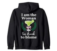 I Am the Woman Too Drunk to Blame on Margarita Funny Tequila Sudadera con Capucha