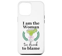 I Am the Woman Too Drunk to Blame on Margarita Spicy Tequila Carcasa para iPhone 12 Pro Max